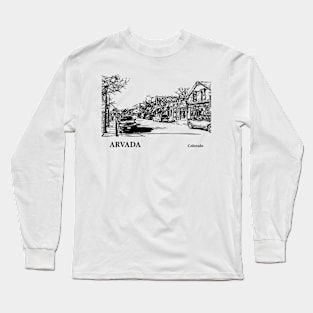 Arvada Colorado Long Sleeve T-Shirt